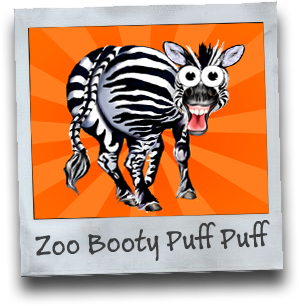 Zoo Booty Puff Puff(tm)